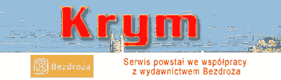 Serwis Krym - podróże, porady - dział turystyka