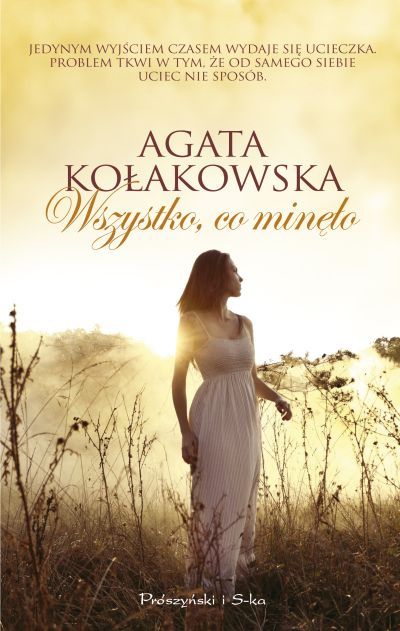 Wszystko, co minęło