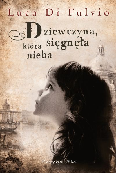 Dziewczyna, która sięgnęła nieba