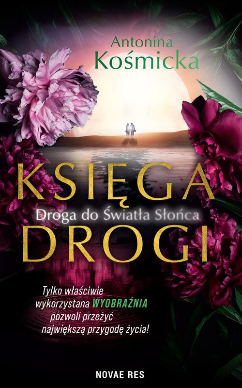 Księga drogi. Droga do światła