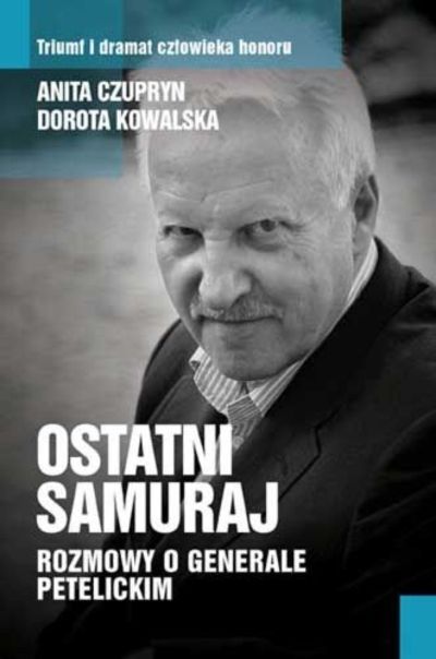 Rozmowy o generale Petelickim