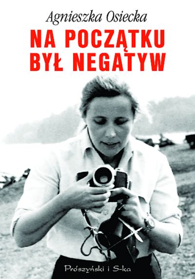 Na początku był negatyw