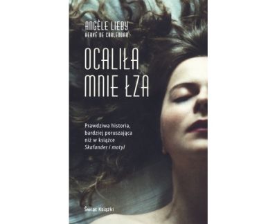 Ocaliła mnie łza
