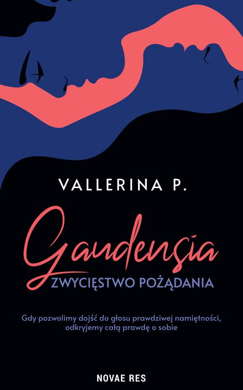 Gaudensia. Zwycięstwo pożądania