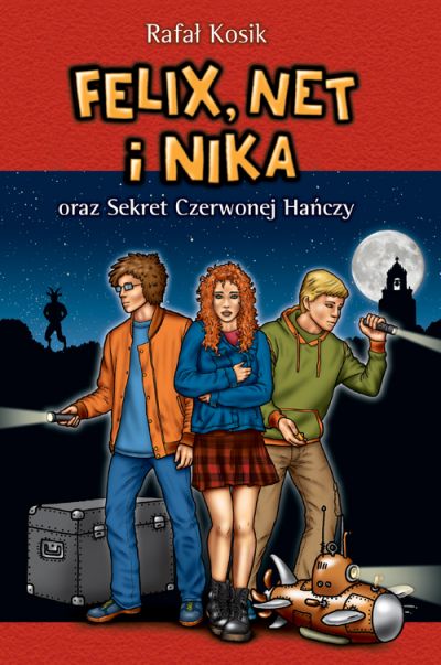 Felix,  Net i Nika oraz Sekret Czerwonej Hańczy